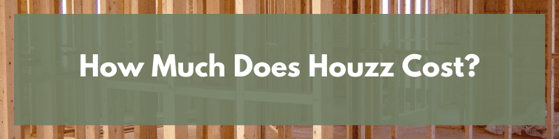 How Much Does Houzz Cost?