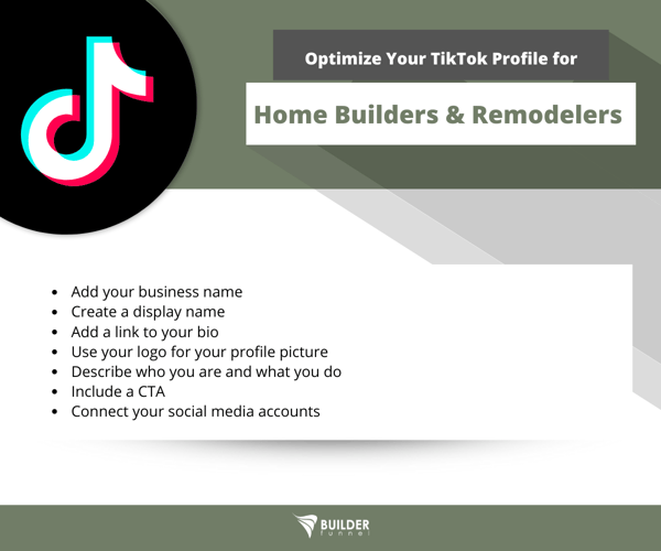 How to Optimize Your TikTok Profile for Custom Home Builders & Remodelers -5