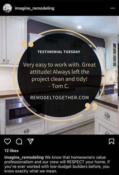 Instagram Post Ideas for Contractors, Remodelers, and Home Builders - Post Testimonials