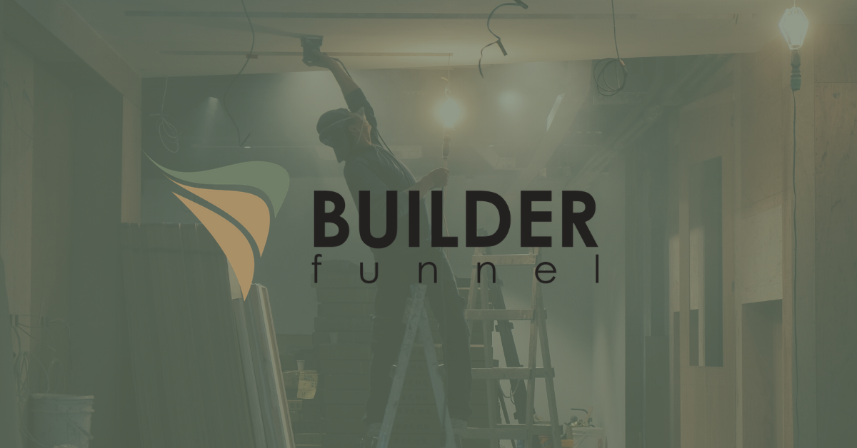 remodeler marketing from builder funnel 